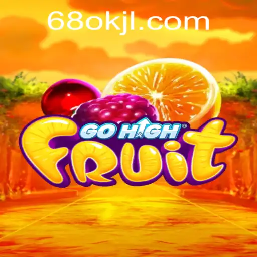 Explore the Thrills of GoHighFruit: A Captivating Journey into Gaming
