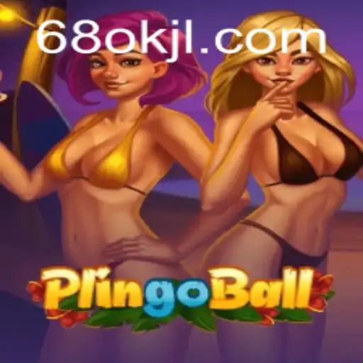Discover the Exciting World of Plingoball at 68OK.COM